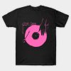 Put Your Vinyl First Class T-Shirt Official Cow Anime Merch